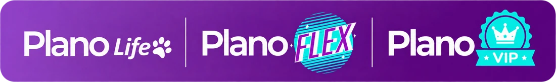 Planos Life, Flex e VIP